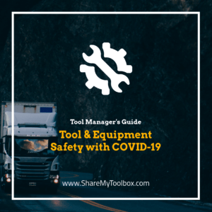 COVID safety guide for Tool Management